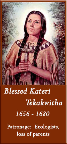 Blessed Kateri Tekakwitha